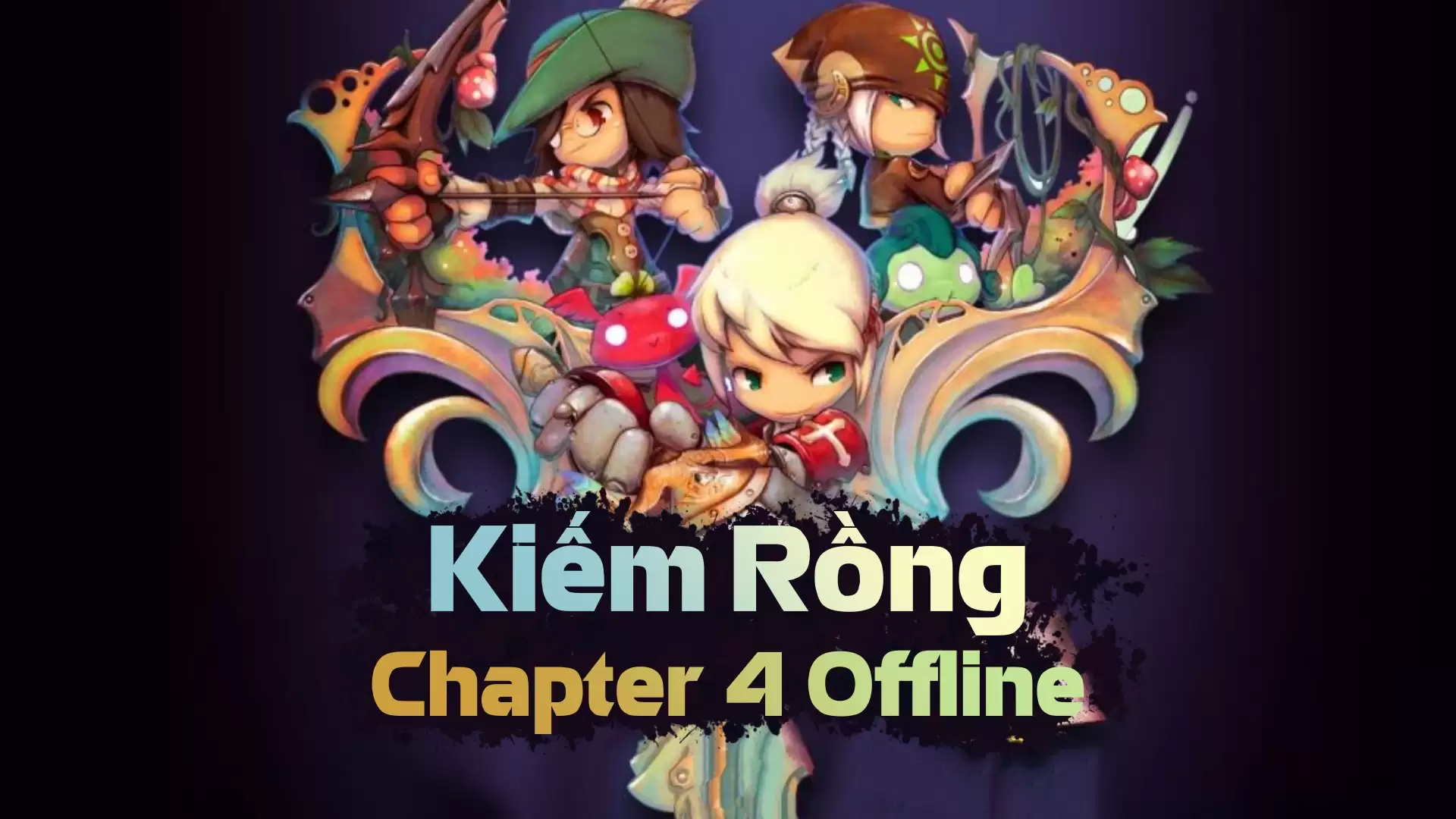 Kiếm Rồng ▪️ Dragonica Chapter 4 ▪️ English/Offline/GM - LouLx Game-LouLx Game