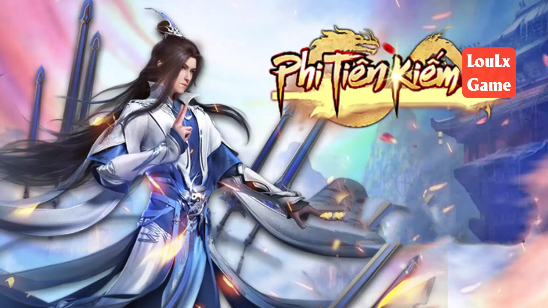 Cài Đặt Webgame Phi Tiên Kiếm Offline - Việt Hóa - Lan - GM - LouLx Game-LouLx Game