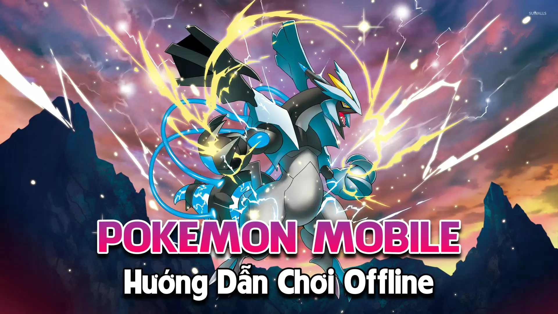 Cài Đặt Game Pokemon Mobile Thẻ Bài Offline - Việt Hóa - LAN - LouLx Game-LouLx Game