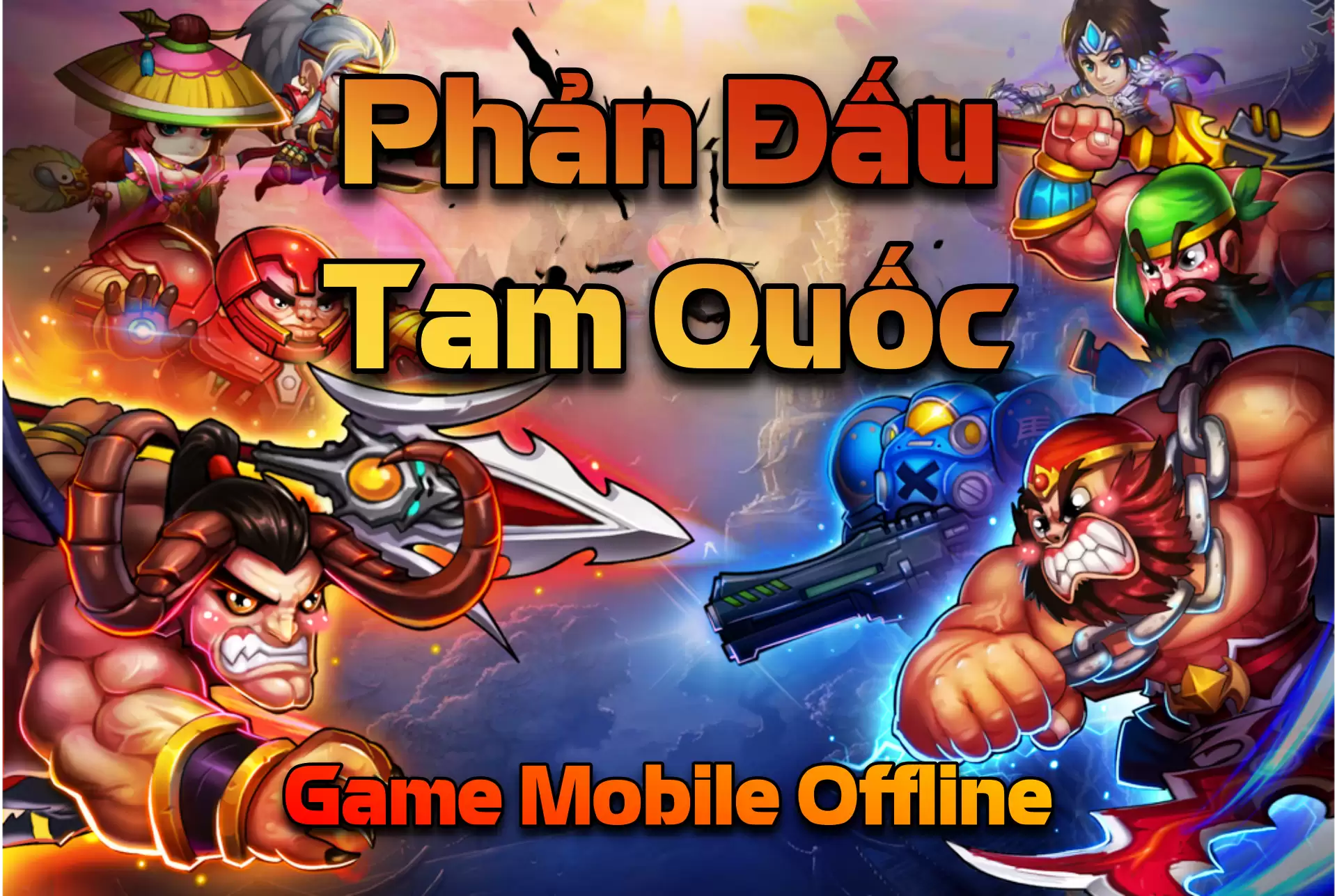 Cài Đặt Game Phản Đấu Tam Quốc Mobile Offline - Việt Hóa - LAN - LouLx Game-LouLx Game