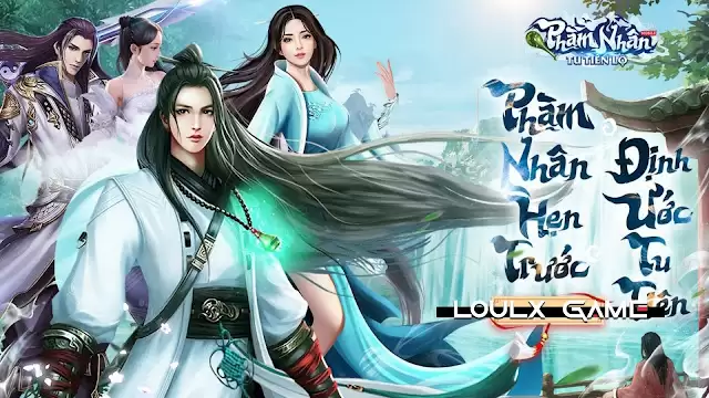 Phàm Nhân Tu Tiên H5 - Việt Hóa - Offline - LAN - LouLx Game-LouLx Game