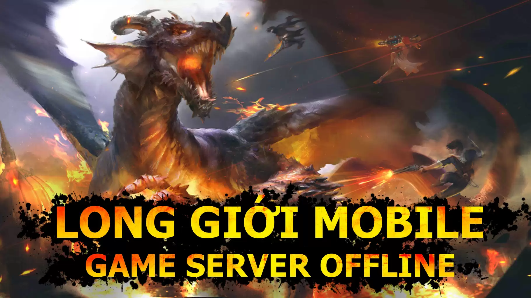 Long Giới Mobile Việt Hóa - Offline/Online/GM/LAN - LouLx Game-LouLx Game