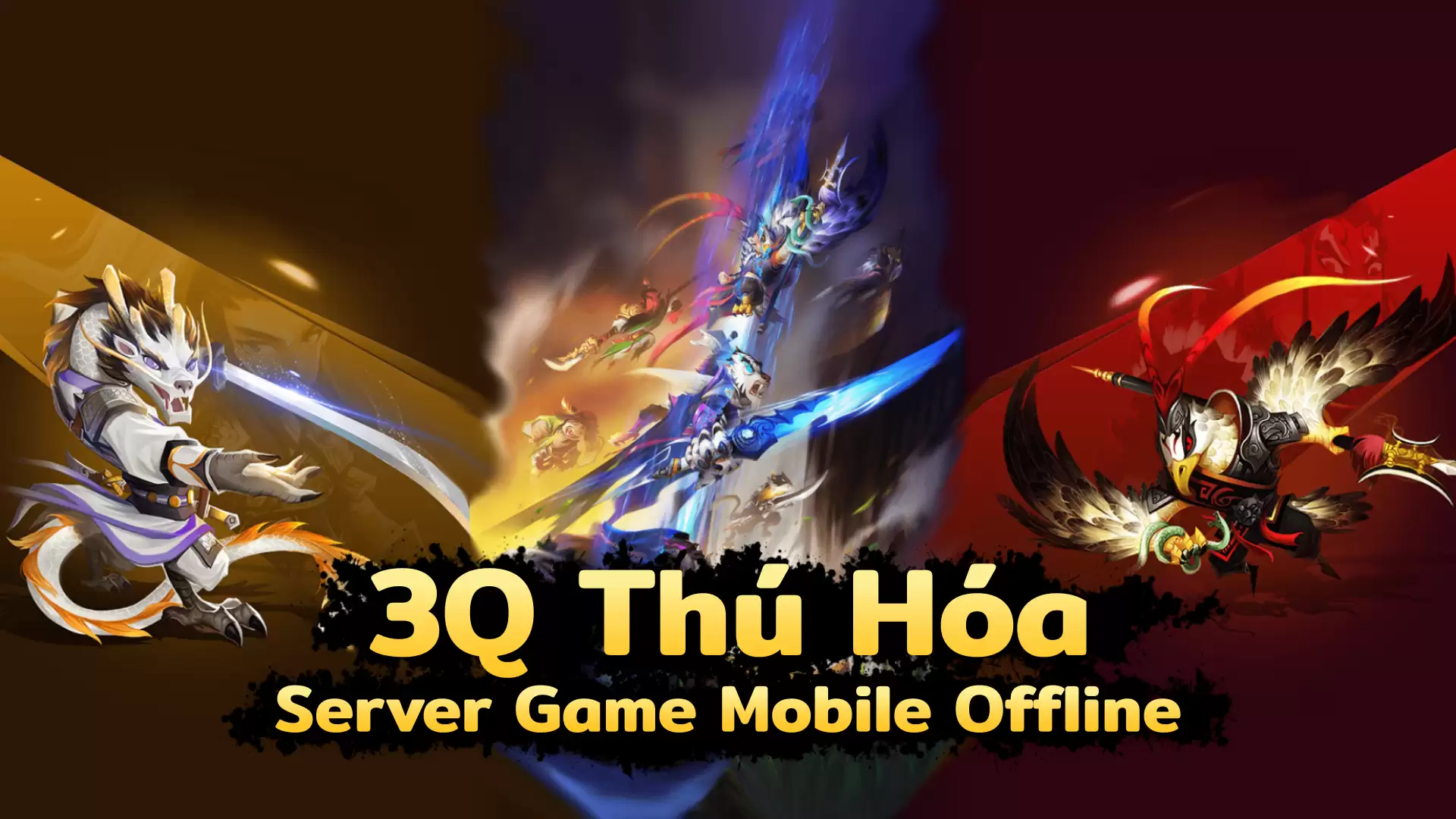 3Q Thú Hóa ▪️ Mobile Việt Hóa Offline - GM/LAN - LouLx Game-LouLx Game