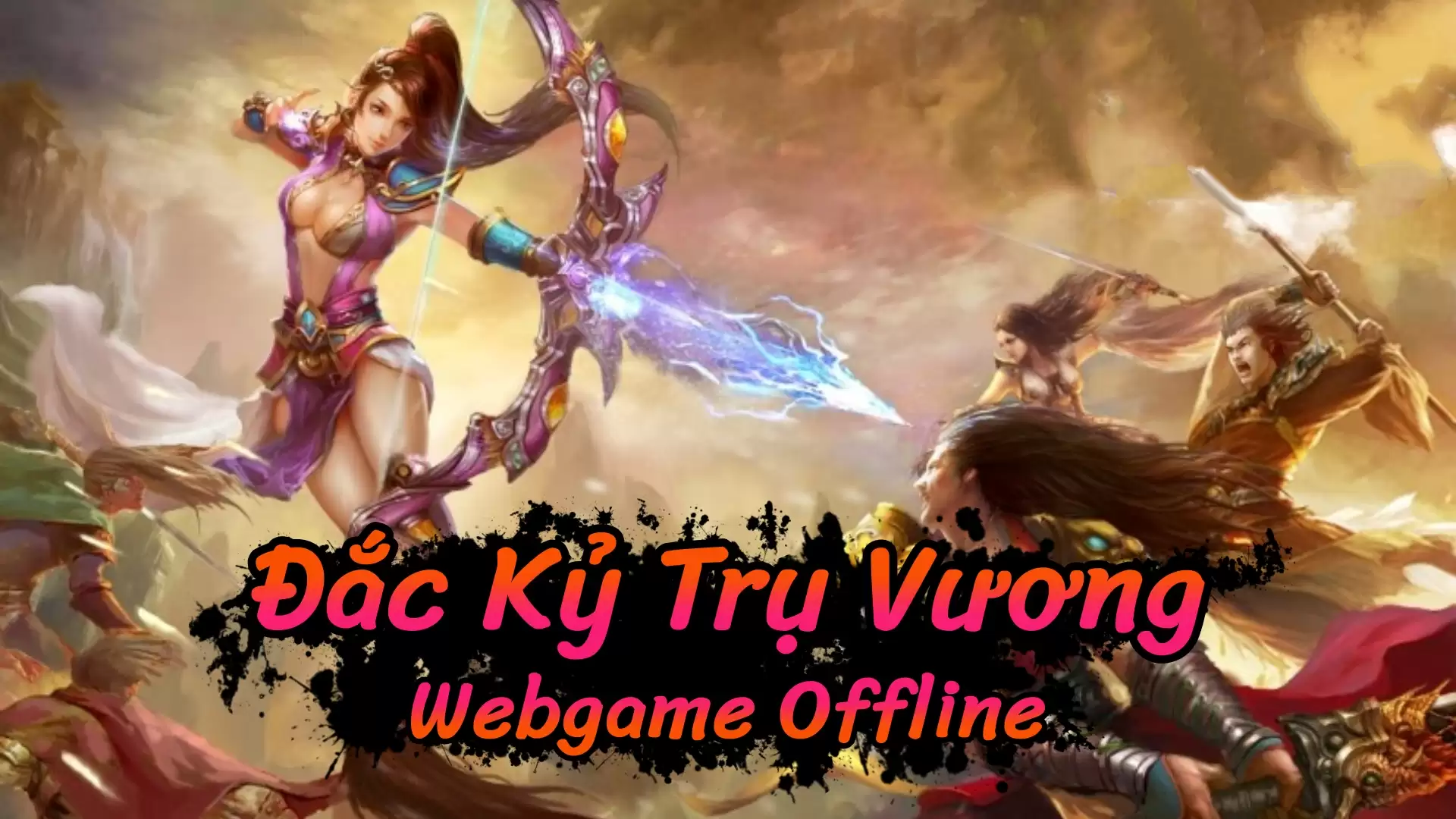 Webgame Đắc Kỷ v1.47 - Việt Hóa/Offline - LouLx Game-LouLx Game