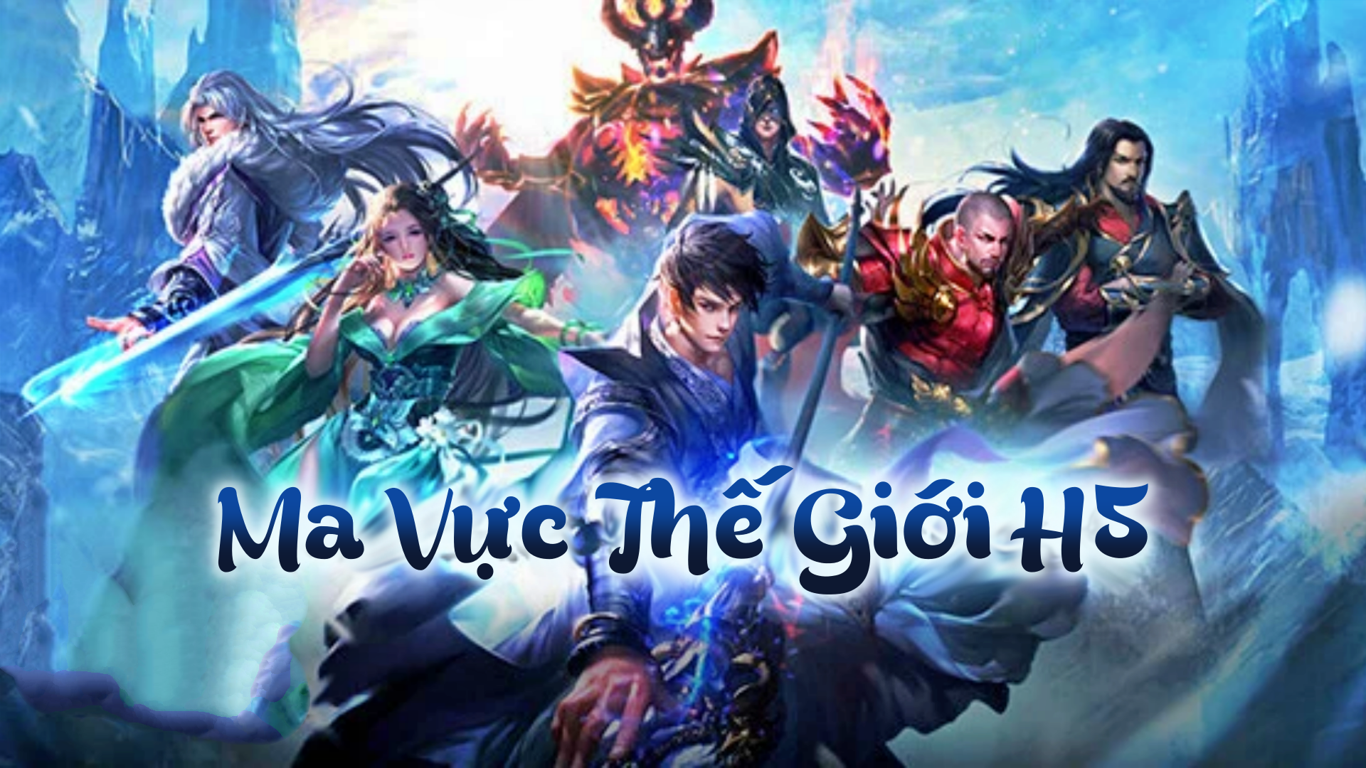 Hướng Dẫn Cài Ma Vực Thế Giới H5 Offline - Việt Hóa - GM - LAN - LouLx Game-LouLx Game