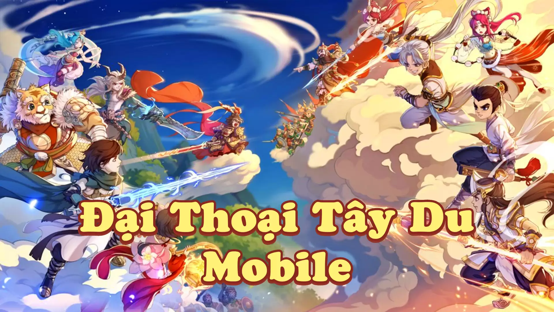 Đại Thoại Tây Du Mobile - Offline - Việt Hóa - Admin Panel - Android/iOS - LAN - LouLx Game-LouLx Game