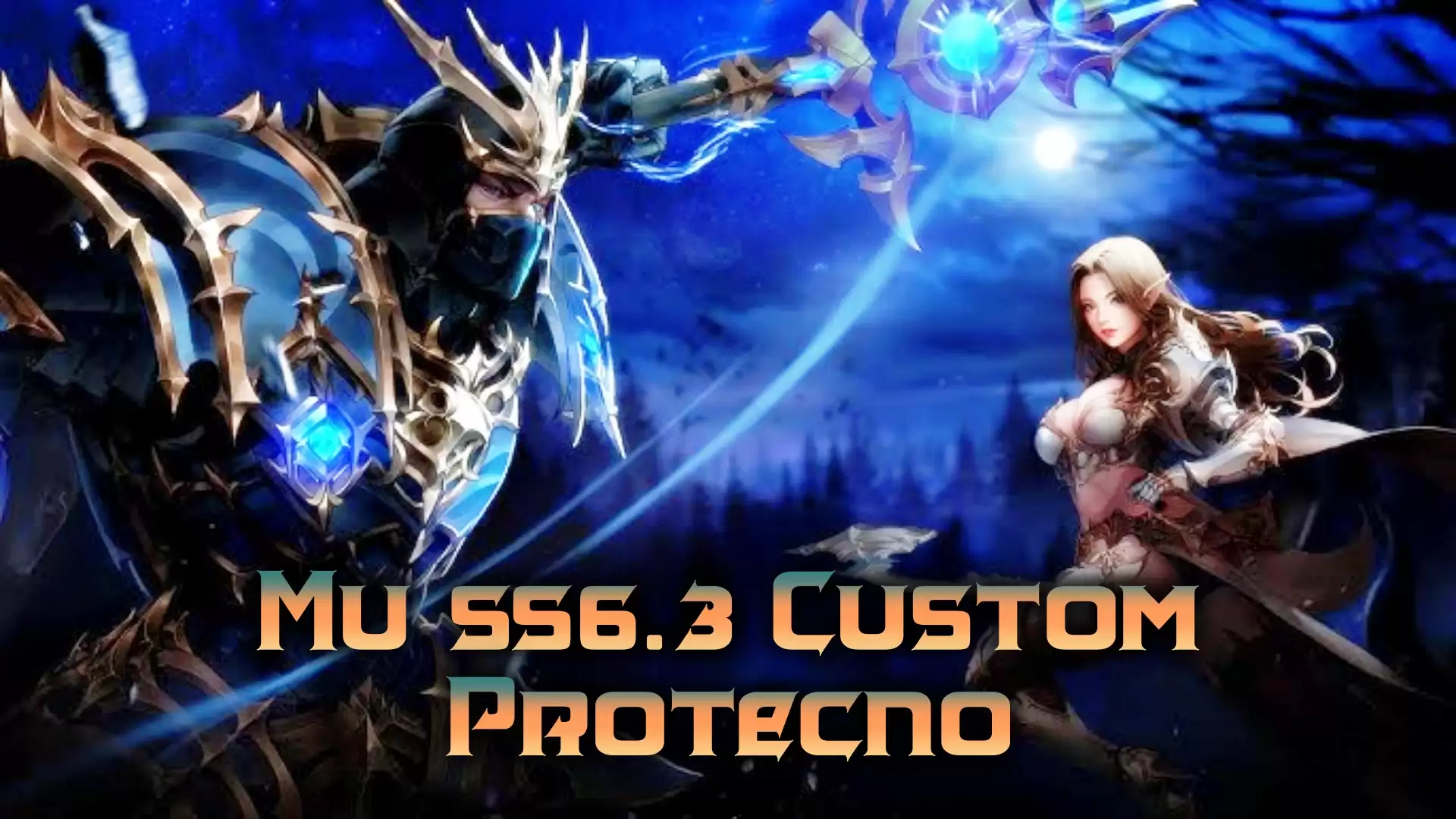 Mu Online SS6.3 Protecno U10 Custom - Engish - Offline - LAN - LouLx Game-LouLx Game